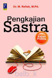 PENGKAJIAN SASTRA. KAJIAN PRAKTIS. CET, 1. TAHUN, 2013