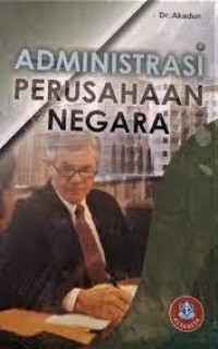 Image of ADMINISTRASI PERUSAHAAN NEGARA. CET,2. TAHUN, 2009