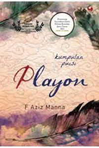 PLAYON : Kumpulan Puisi. TAHUN,2016