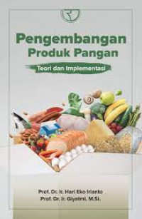 Image of PENGEMBANGAN PRODUK PANGAN. Teori dan implementasi
