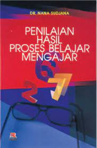 Image of PENILAIAN HASIL PROSES BELAJAR MENGAJAR. CET,20. TAHUN,2016