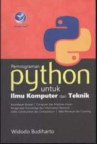 Image of PEMROGRAMAN PYTHON UNTUK ILMU KOMPUTER DAN TEKNIK. ED,1. TAHUN,2018
