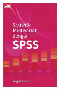 Image of Statistik Multivariat dengan SPSS. TAHUN, 2017