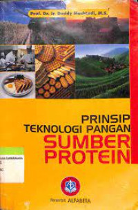 PRINSIP TEKNOLOGI PANGAN SUMBER PROTEIN. CET,2. TAHUN, 2013