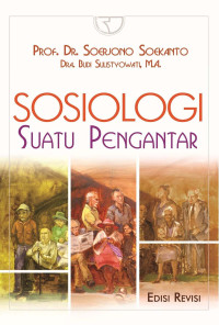 Image of Sosiologi: Suatu Pengantar= Ed Revisi, Cet 48, Thn.1985