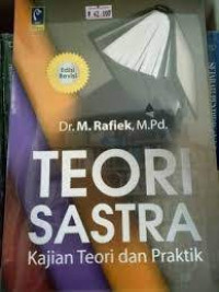 TEORI SASTRA: Kajian Teori dan Praktik. CET, 2. TAHUN, 2012