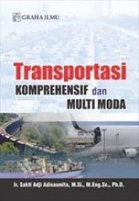 TRANSPORTASI KOMPREHENSIF DAN MULTI MODA.CET,1. TAHUN,2014