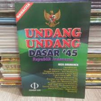 Image of UNDANG - UNDANG DASAR ' 45 REPUBLIK INDONESIA .Hasil amandemen....