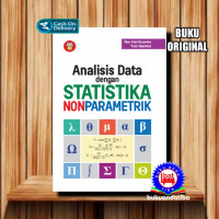 ANALISIS DATA DENGAN STATISTIKA NONPARAMETRIK Cet.1 thn.2021