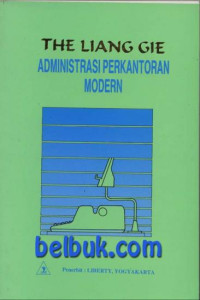 Adminstrasi perkantoran modern. ED, 4. TAHUN, 2000