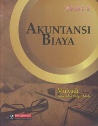 AKUNTANSI BIAYA, CET. 15, ED. 5 THN. 2018