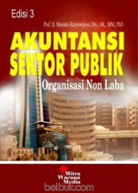 AKUNTANSI SEKTOR PUBLIK. Organisasi Non Laba. ED, 3. TAHUN, 2013