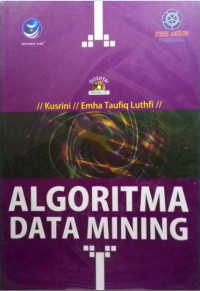 ALGORITMA DATA MINING, ED. 1, TAHUN 2009