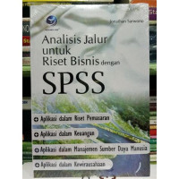 ANALISIS JALUR UNTUK RISET BISNIS DENGAN SPSS ED, 1. Tahun 2007
