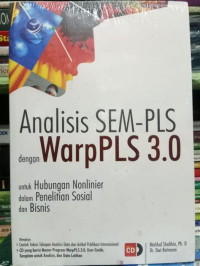 Analisis SEM - PLS : dengan WarpPLS 3.0, TAHUN 2013