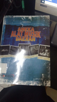 ANEKA ALAT MUSIK DAERAH. CET, 1. TAHUN, 2010