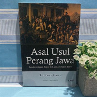 ASAL USUL PERANG JAWA, CET. 1, TAHUN 2001