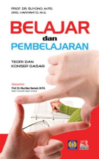 BELAJAR DAN PEMBELAJARAN : Teori dan Konsep Dasar CET 8 Thn.2019