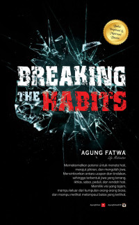 Breaking the Habits, cet. 1, tahun 2015