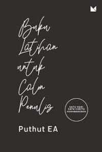 Image of Buku Latihan untuk Calon Penulis