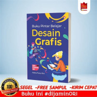 Image of Buku Pintar Belajar Desain Grafis, cetakan pertama tahun 2021