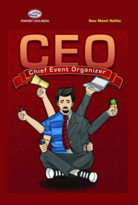 Image of CEO (CHIEF EVENT ORGANIZER  : CET. 1, TAHUN 2017