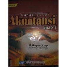 Dasar- Dasar AKUNTANSI .JIL. 1, ED, 7. CET, 2. TAHUN, 2012