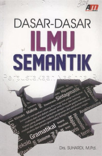 DASAR-DASAR ILMU SEMANTIK, CET.1, TAHUN 2015