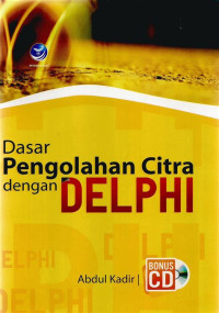 Dasar Pengolahan Citra dengan Delphi Ed.1 TH.2013