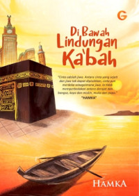 DI BAWAH LINDUNGAN KA'BAH, CET. 1. THN. 2017