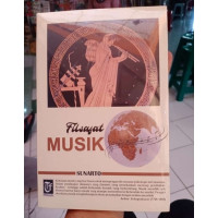 Filsafat MUSIK.  ED REVISI, CET,1.  TAHUN, 2023