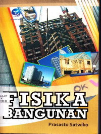 FISIKA BANGUNAN, ED. 1, TAHUN 2009