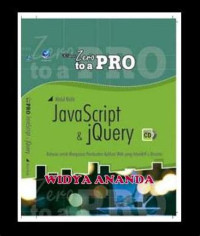 From Zero to A Pro Javascript & JQuery Ed.1 TH.2013