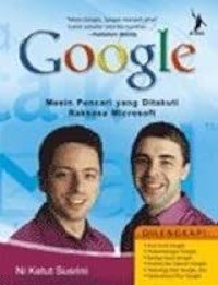 Image of Google: Mesin Pencari yang Ditakuti Raksasa Microsoft