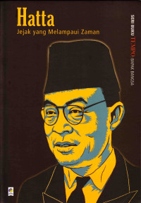 Hatta Jejak yang Melampui Zaman. TAHUN, 2010