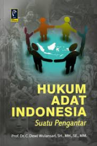 Image of Hukum Adat Indonesia: Suatu Pengantar (Cet.2 Thn 2012)