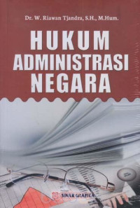 HUKUM ADMINISTRASI NEGARA CET.2 TAHUN 2019