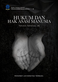 HUKUM DAN HAK ASASI MANUSIA. ED, 1. CET,11. TAHUN, 2021
