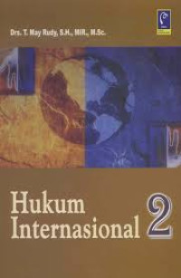 Hukum Internasional. CET,3. TAHUN,2010