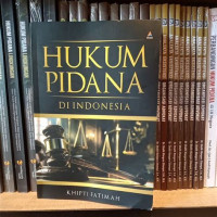 Image of Hukum Pidana di Indonesia, cetakan pertama, tahun 2024