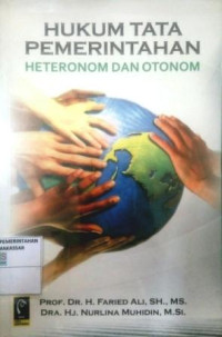HUKUM TATA PEMERINTAHAN : HETERONOM DAN OTONOM. CET, 2. TAHUN,2018