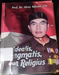 IDEALIS PRAGMATIS DAN RELIGIUS. TAHUN, 2013