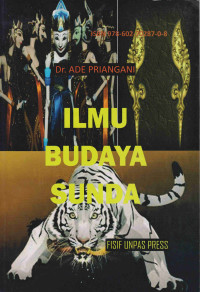 ILMU BUDAYA SUNDA Cet,3 Thn.2016