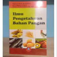 ILMU PENGETAHUAN BAHAN PANGAN. CET, 2. TAHUN, 2010