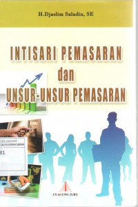 INTISARI PEMASARAN DAN UNSUR-UNSUR PEMASARAN CET, 2. TAHUN 2007