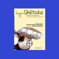 JAMUR SHIITAKE ED, 1. TAHUN 2009