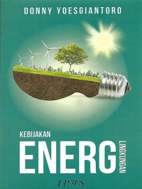 KEBIJAKAN ENERGI LINGKUNGAN. CET, 1.  TAHUN, 2017