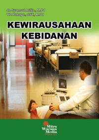 KEWIRAUSAHAAN KEBIDANAN, EDISI 1, THN. 2011