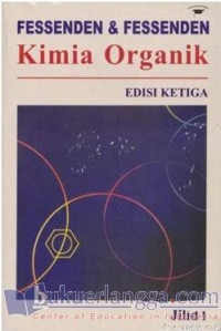 KIMIA ORGANIK. ED, 3. JIL, 1. TAHUN, 1986