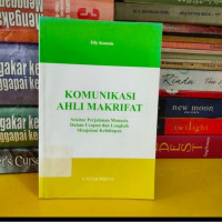 KOMUNIKASI AHLI MAKRIFAT. TAHUN, 2009